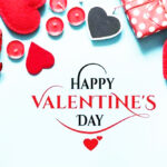 Happy Valentine’s Day 2022 – Wishes, Quotes and Messages